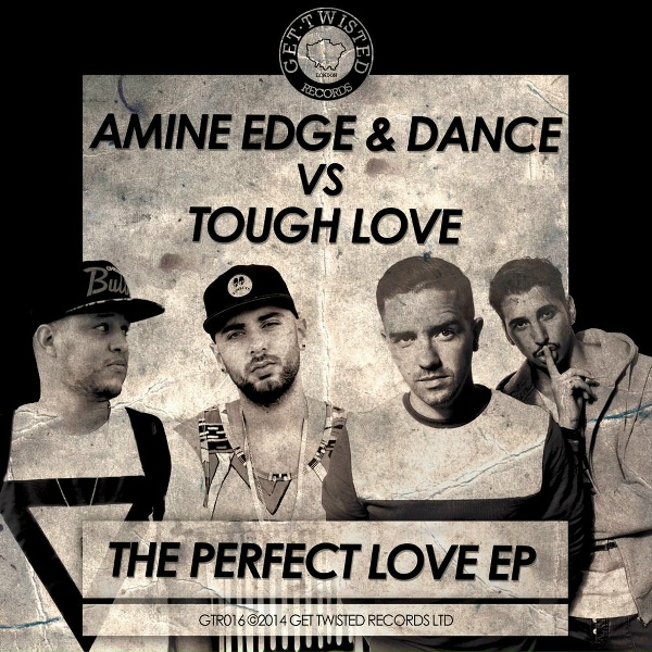 Amine Edge & DANCE, Tough Love - Perfect Love (Pt. 2)
