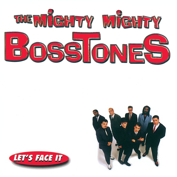 The Mighty Mighty Bosstones - 1-2-8