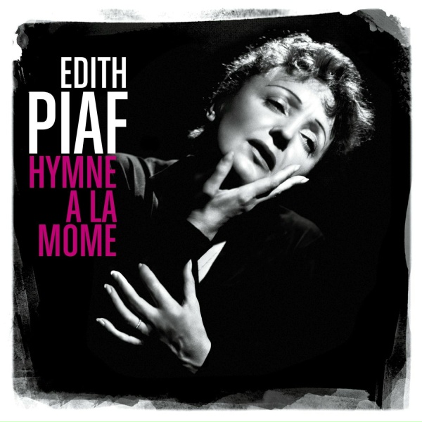 Edith Piaf - L'Homme &agrave; la moto