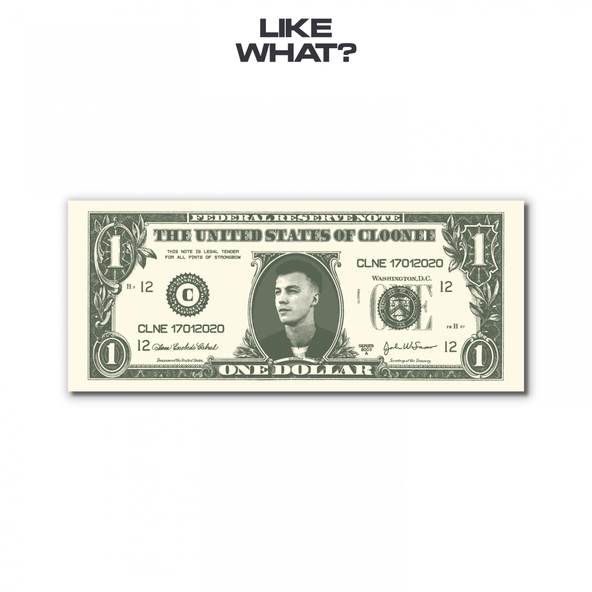 Cloonee - Like What?