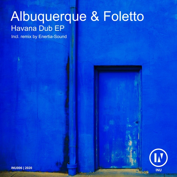Albuquerque, Foletto, Enertia-sound - Havana Dub