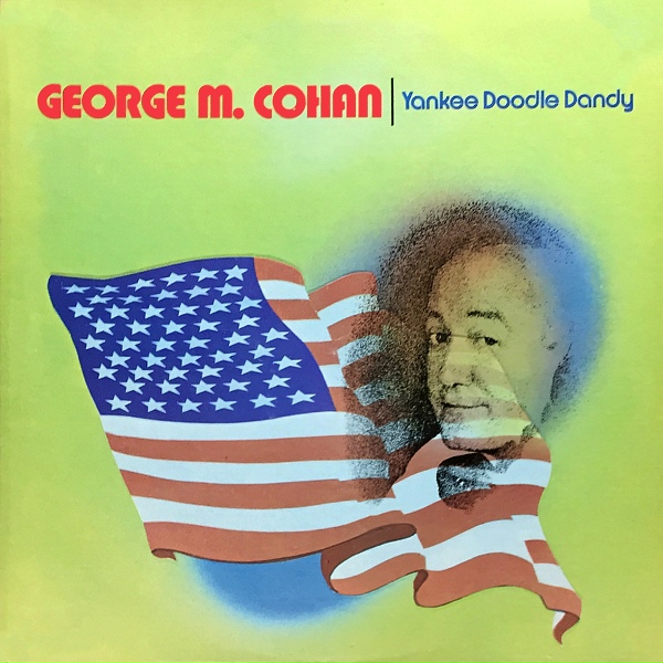 George M. Cohan - Give My Regards to Broadway
