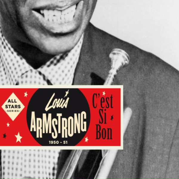 Louis Armstrong - When it's Sleepy Time Down South
