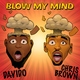 Davido, Chris Brown - Blow My Mind