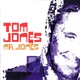 Tom Jones - Heaven's Been A Long Time Comin'