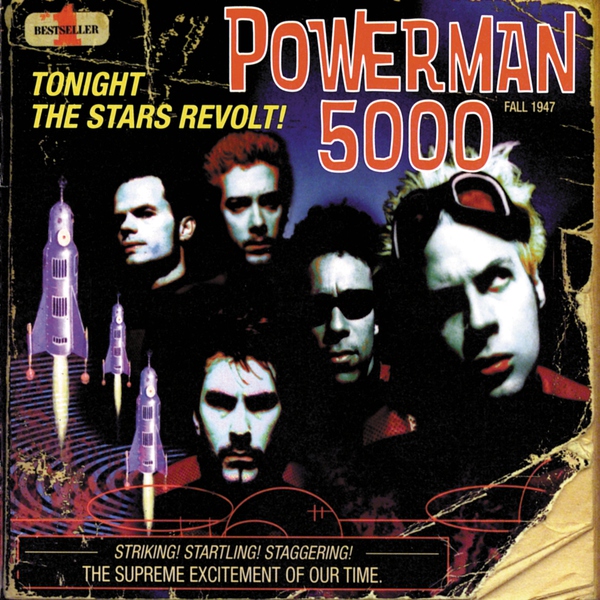 Powerman 5000 - Supernova Goes Pop