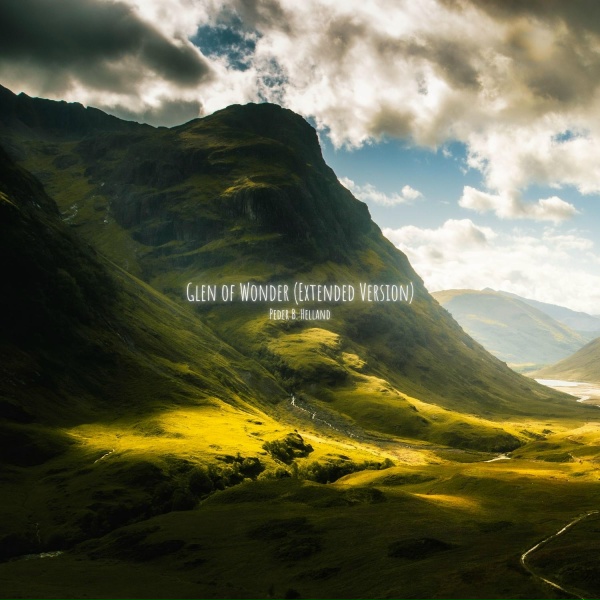 Peder B. Helland - Glen of Wonder (Extended Version)