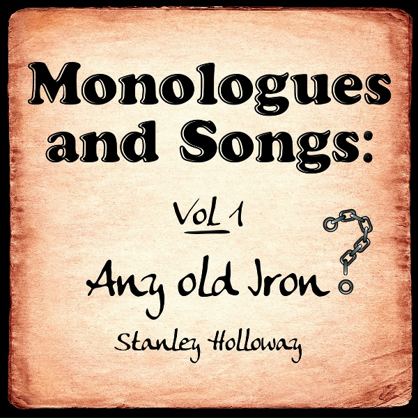 Stanley Holloway - The Honeysuckle & The Bee