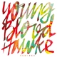 Youngblood Hawke - We Come Running (Ti&euml;sto Remix)