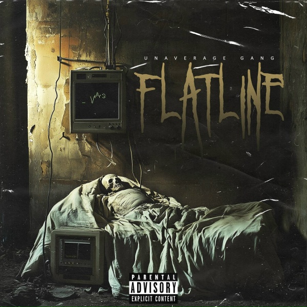 UNAVERAGE GANG - Flatline