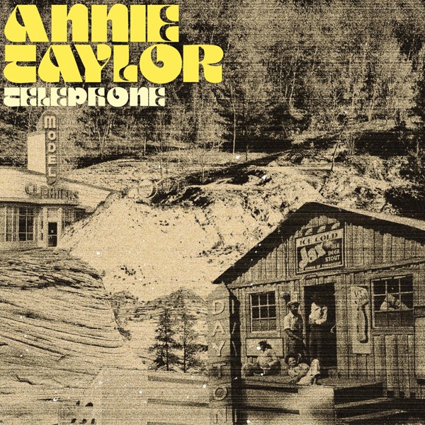 Annie Taylor - Telephone