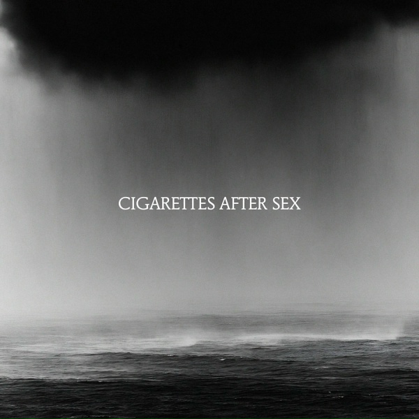 Cigarettes After Sex - Kiss It Off Me