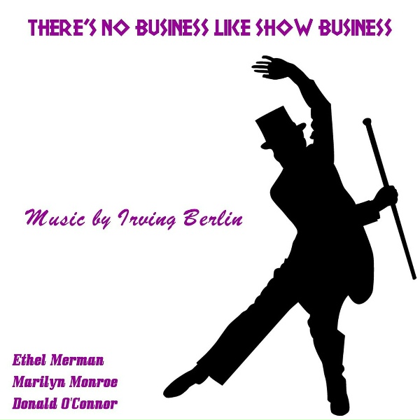 Ethel Merman - There's No Business Like Show Business