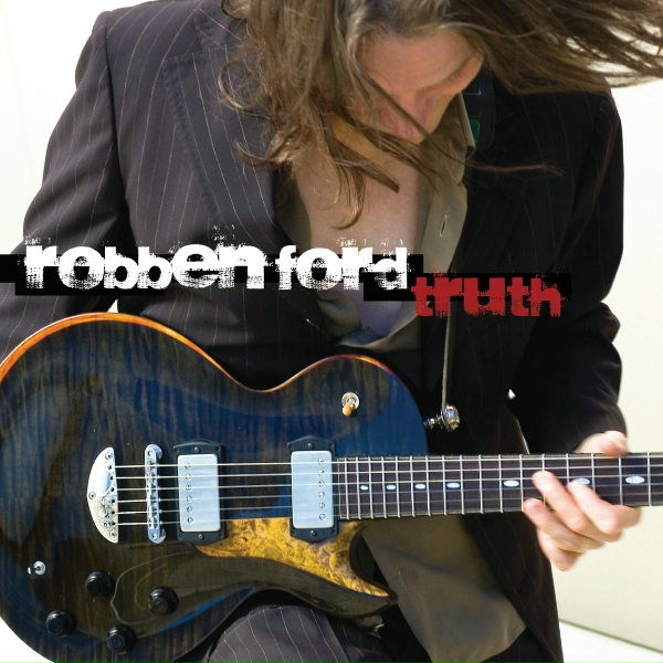 Robben Ford - Nobody's Fault But Mine