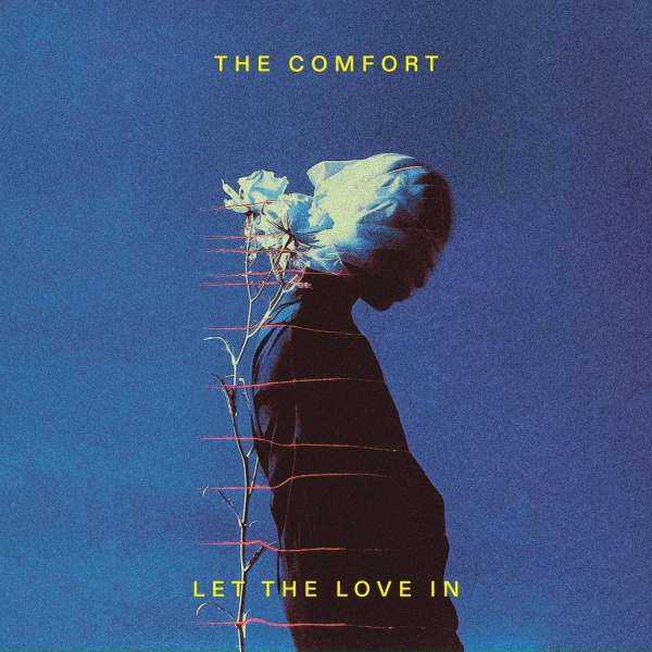 The Comfort - Isolate.Fixate.Deteriorate