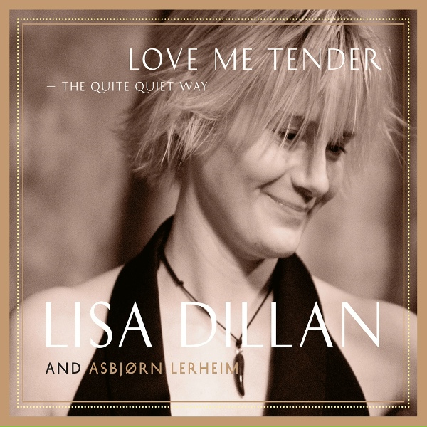 Lisa Dillan feat. Asbj&oslash;rn Lerheim - The Wonder of You