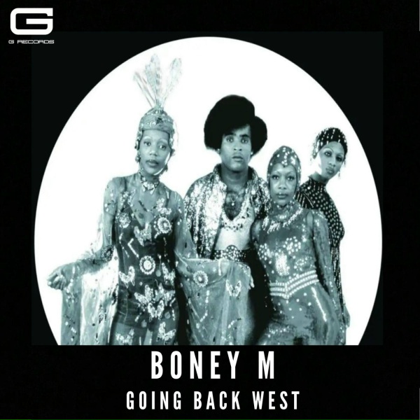 Boney M - Going back west