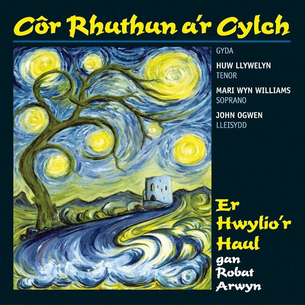 Cor Rhuthun A'R Cylch/Huw Llywelyn/Mari Wyn Williams