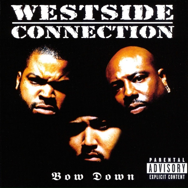 Westside Connection - The Pledge