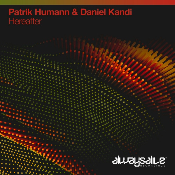 Patrik Humann, Daniel Kandi - Hereafter
