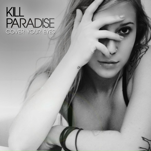 Kill Paradise - City in the Sky (Leaving Clouds Behind)