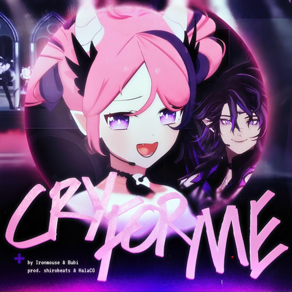 Bubi, HalaCG, Ironmouse, shirobeats - Cry For Me WA WA WA - SPED UP