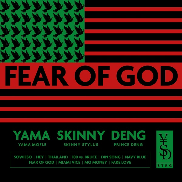 Yama Skinny Deng - Fear of God