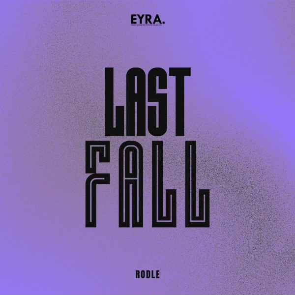 Rodle - Last Fall