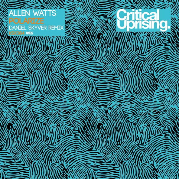 Allen Watts - Polarize (Daniel Skyver Remix)