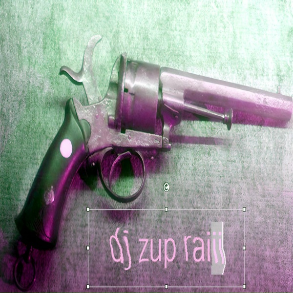 DJ ZUP RAIii - револьвер