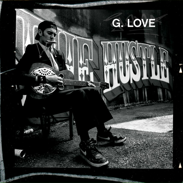 G. Love - Lovin' Me