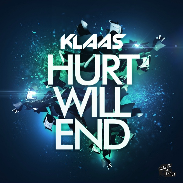 Klaas - Hurt Will End