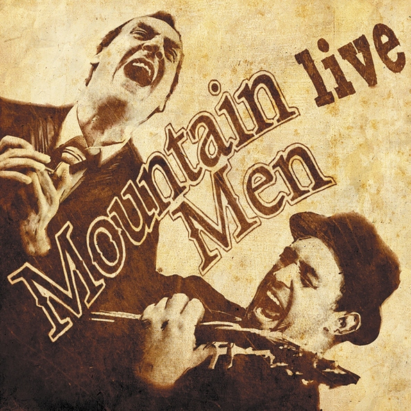 Moutain Men - Georgia on My Mind