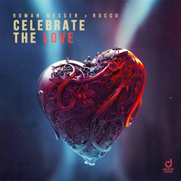 Roman Messer, Rocco - Celebrate the Love