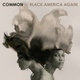 Common feat. Marsha Ambrosius & PJ - Love Star [Dope inc.]
