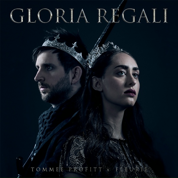 Tommee Profitt, Fleurie - Gloria Regali