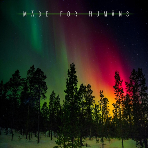 Made For Humans - Hope