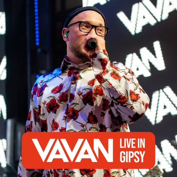 VAVAN - ТЯП ЛЯП (Live in GIPSY)
