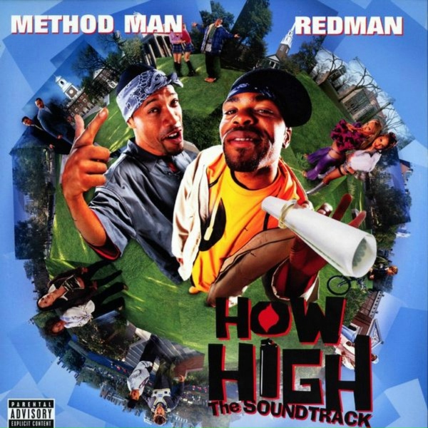 How High The Original Motion Picture Soundtrack feat. Jonell and Method Man