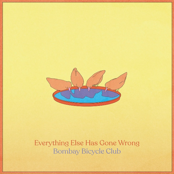 Bombay Bicycle Club - Let You Go