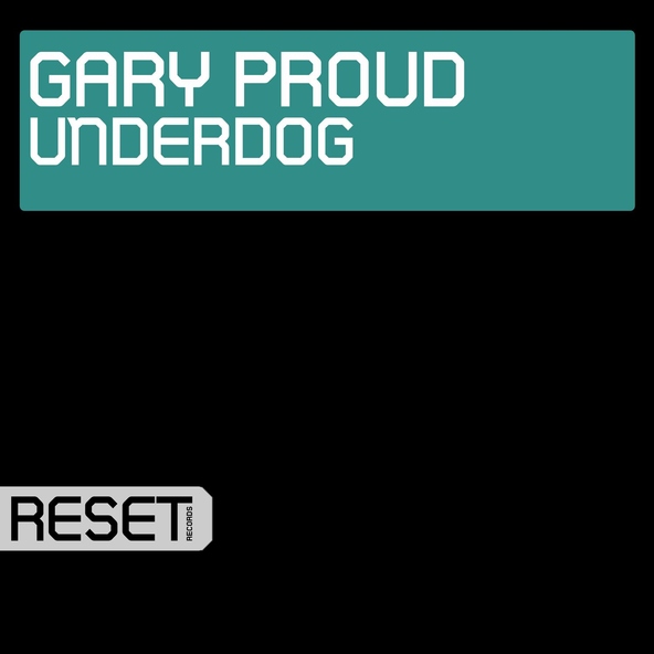 Gary Proud - Underdog (Original Mix)