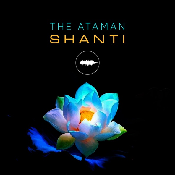 The ATAMAN - Shanti