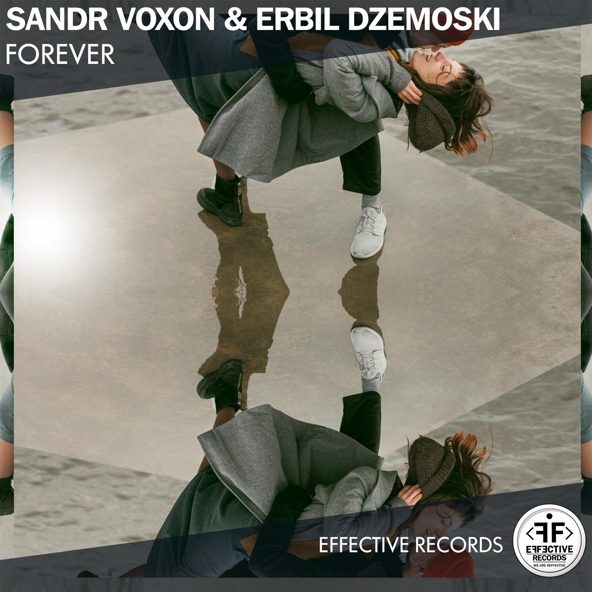 Sandr Voxon, Erbil Dzemoski - Forever