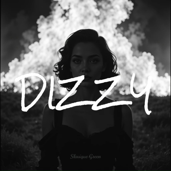 Slavique Green - DIZZY