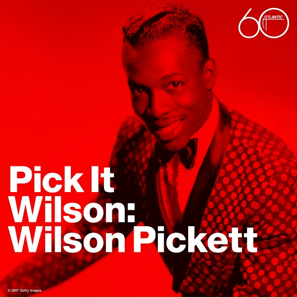 Wilson Pickett - Don't Fight It