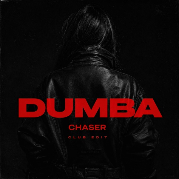 ChaseR - Dumba