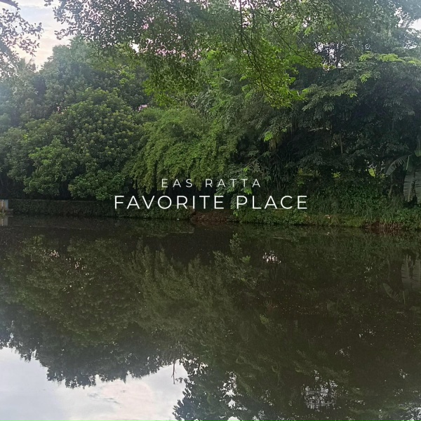 eas ratta - Favorite Place