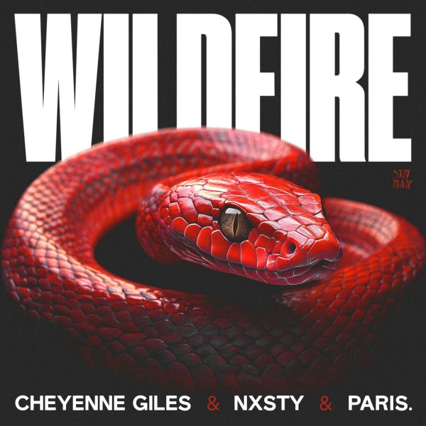 Cheyenne Giles, NXSTY, PARIS. - Wildfire