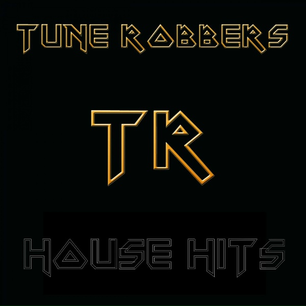 Tune Robbers - You Don't Know Me