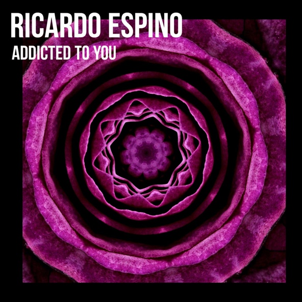 Ricardo Espino - Addicted To You